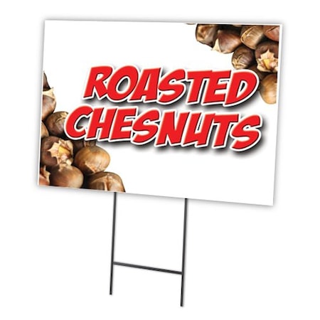 Roasted Chestnuts Yard Sign & Stake Outdoor Plastic Coroplast Window